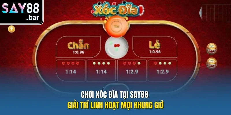 Chơi Xóc Đĩa