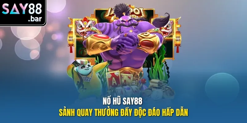 Nổ Hũ Say88