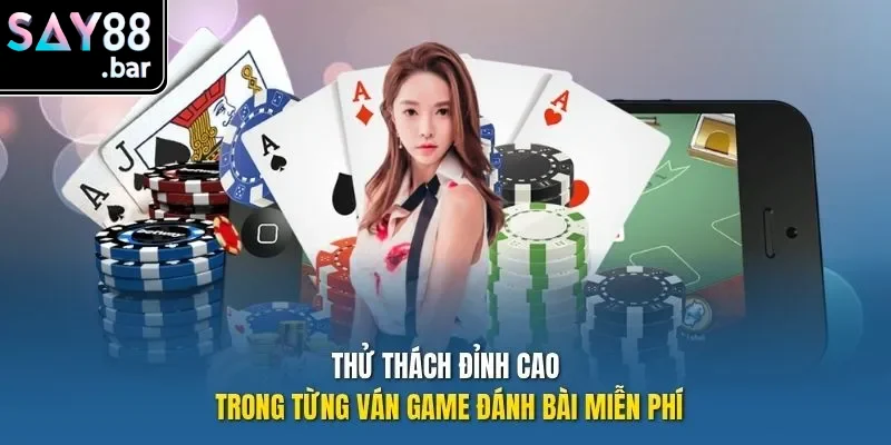game đánh bài miễn phí